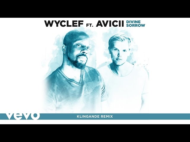Wyclef Jean - Divine Sorrow (Klingande Remix) ft. Avicii - YouTube