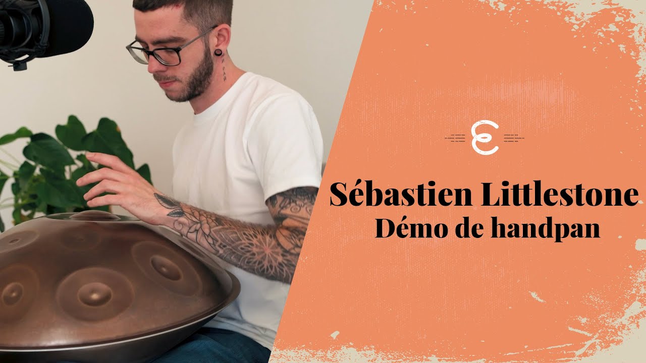 Sébastien Littlestone - Demo du handpan "Valerio" et "Mister Pan" (showcase)