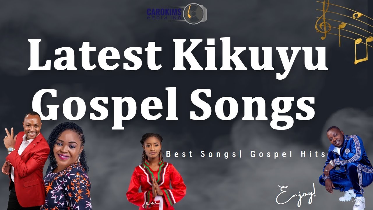 𝐋𝐚𝐭𝐞𝐬𝐭 𝐊𝐢𝐤𝐮𝐲𝐮 𝐆𝐨𝐬𝐩𝐞𝐥 𝐒𝐨𝐧𝐠𝐬 𝐌𝐢𝐱 𝟐𝟎𝟐4 Top kikuyu Gospel Hits