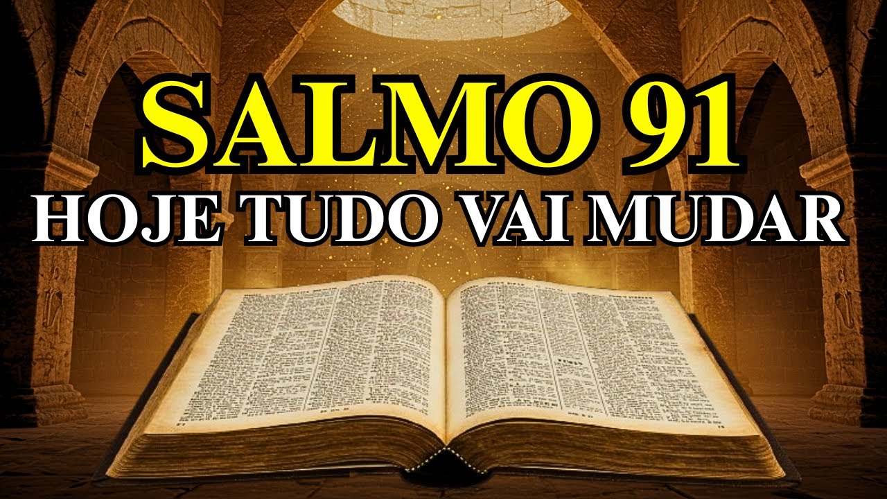 HOJE À MEIA-NOITE DEUS VAI MUDAR ALGO NA SUA VIDA QUE VOCÊ NEM IMAGINA (Salmo 91)