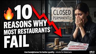 🔥 10 Reasons Why Most Restaurants Fail – An F&B Expert Explains.