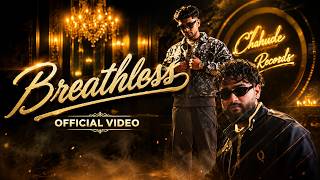 BREATHLESS (Official Music Video) - Arnaaz Gill and Armaan Gill