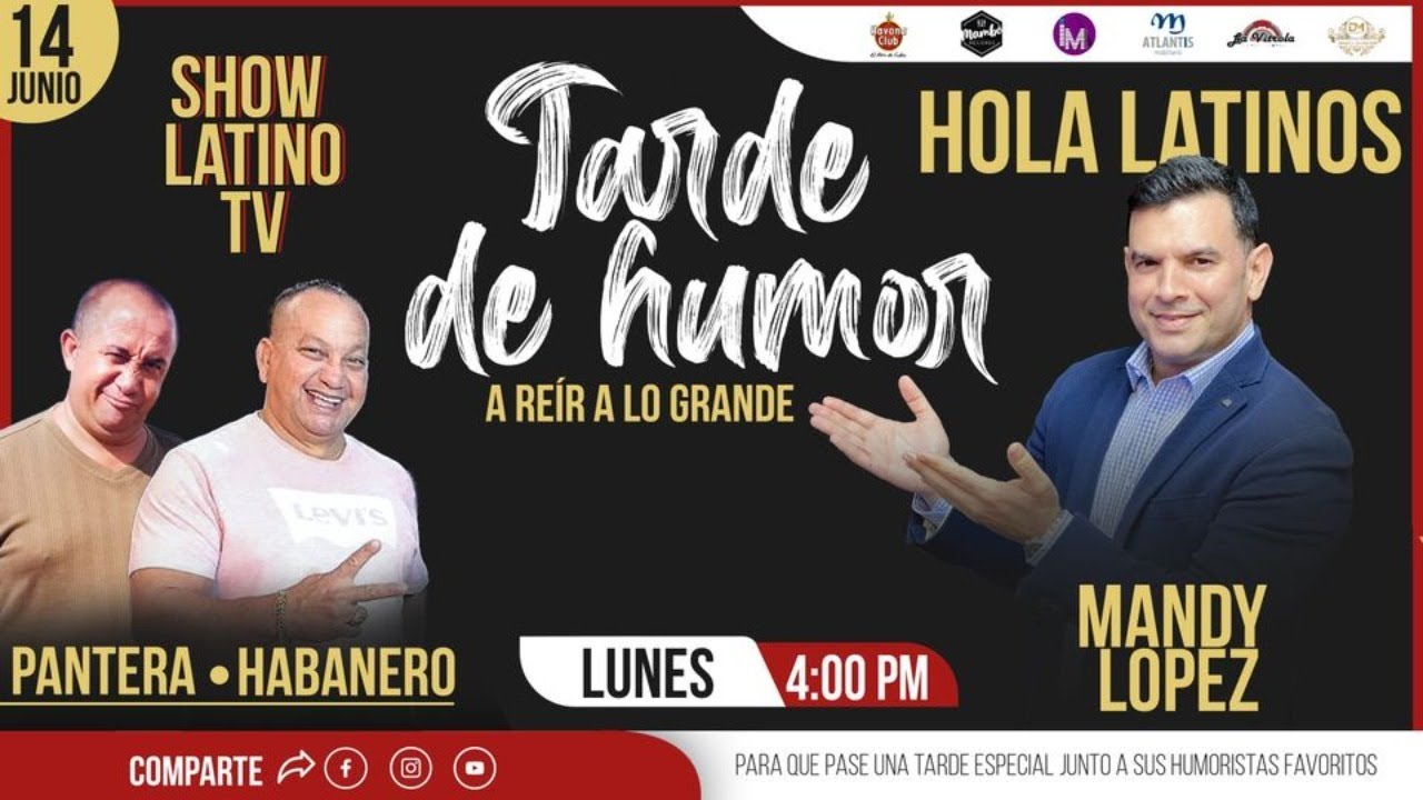Tarde De Humor Con Pantera y El Habanero hoy en  Show Latino Tv !!!
