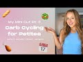 How to Carb Cycle as a Petite | Step By Step