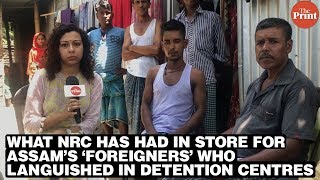 What NRC has had in store for Assam’s ‘foreigners’ who languished in detention centres screenshot 2