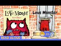 Read Aloud Love Monster By Rachel Bright Stories With Star Read Aloud Love Monster By Rachel Bright Stories With Star