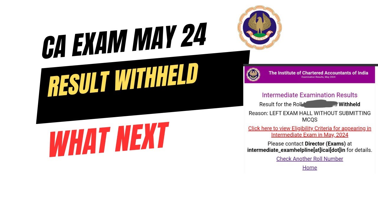 CA Exam May 2024 Results Withheld | CA Result Withheld What Next