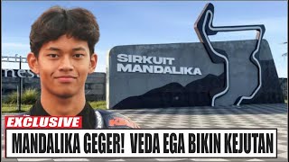 🔥MANDALIKA Geger!  Veda Ega Pratama Bikin Kejutan