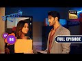 अतीत का फल | Barsatein - Mausam Pyaar Ka | Ep 94 | Full Episode | 16 Nov 2023