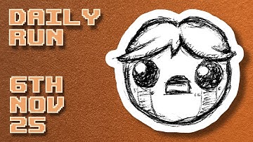 The Binding of Isaac | Daily Run 6th Nov 2025 (Rank: 56)