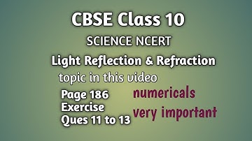 Exercise Ch 10 (Part 2) | Solutions | Light Reflection & Refraction | SCIENCE Class 10 NCERT | CBSE