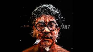 Siba - Coruja Muda (Full Album)