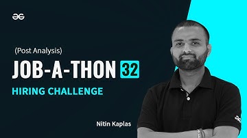 Job-A-Thon 32 Hiring Challenge Post Contest Analysis | Nitin Kaplas