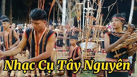 Hòa tấu nhạc cụ Tây Nguyên đến từ làng Chuết Ngol xã Chư Á