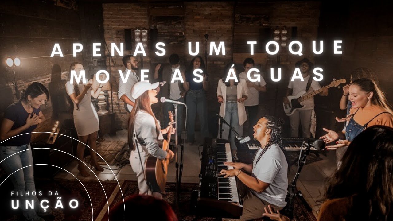 APENAS UM TOQUE + MOVE AS ÁGUAS - Apollo e Acsa