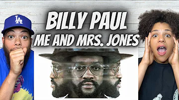 OMG!| FIRST TIME HEARING Billy Paul - Me And Mrs  Jones REACTION