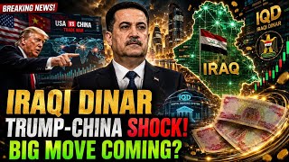 IRAQI DINAR 💥 Trump-China Shockwave Could Change Everything for Dinar & Dong Holders