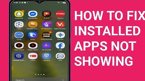 HOW TO FIX INSTALLED APPS NOT SHOWING ON HOME SCREEN ANDROID SAMSUNG APPS NOT SHOWING HOME SCREEN