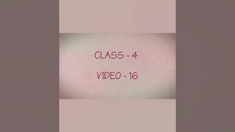 Class-4, Subject-Moral Science, Video-16, Part - 1 UNIT-6 (Indian Social Values) by Mrs Rani