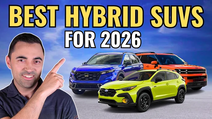 Top 10 BEST Hybrid SUVs You Can Buy For 2026