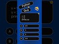 Python Quiz Challenge #shorts | Can You Solve This Python Output Question?