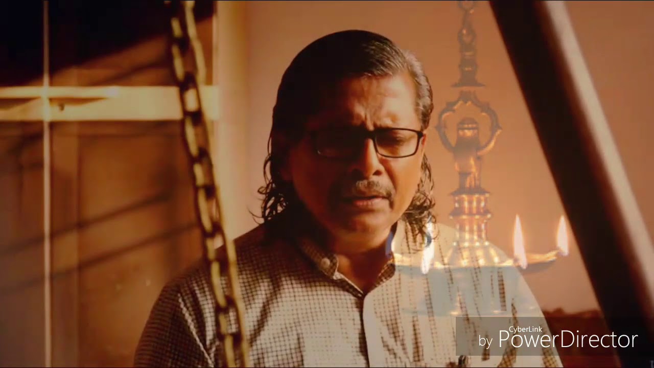 Evideyum evideyum... Prayer by Avanavu Narayanan