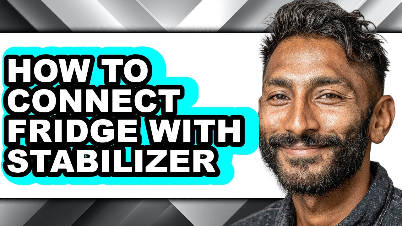 How to Connect Fridge with Stabilizer - Easy Guide