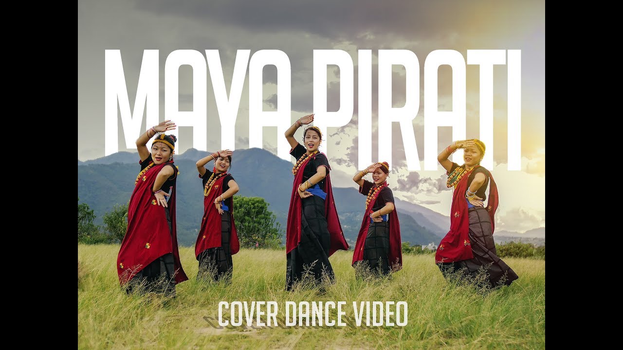 Maya Pirati Trishna Gurung I Cover Dance Video by We Sisters