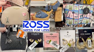 ROSS DRESS FOR LESS SHOP WITH ME 2024 | DESIGNER HANDBAGS, SHOES, JEWELRY, NEW ITEMS #ross #shopping