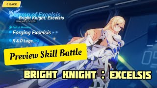 Bright Knight : Excelsis Skill Battle - Honkai Impact 3rd