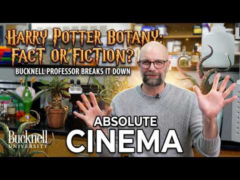 Bucknell Botany Professor Reacts to Harry Potter