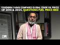 Yogendra Yadav Compares Global Crude Oil Prices Of 2014 & 2025, Questions Fuel Price Hike | PM Modi