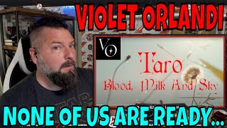 Violet Orlandi - Taro / Blood, Milk And Sky (2) OLDSKULENERD REACTION