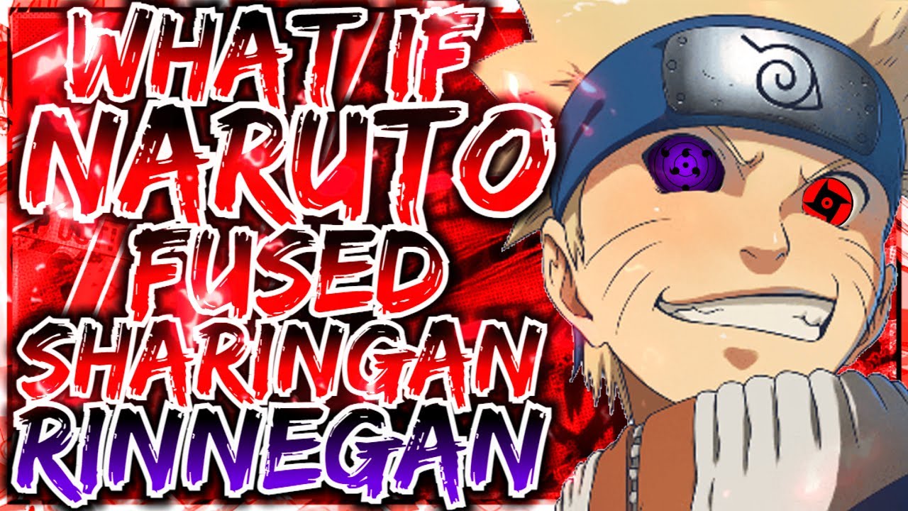 What If Naruto Fused Mangekyou & Rinnegan | MOVIE |