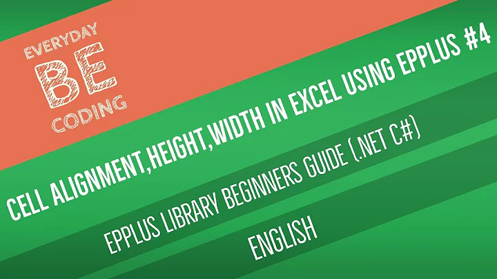 Excel Cell Text Alignment, Row Height, Column Width in Excel Sheet using EPPlus [English] - PART 4