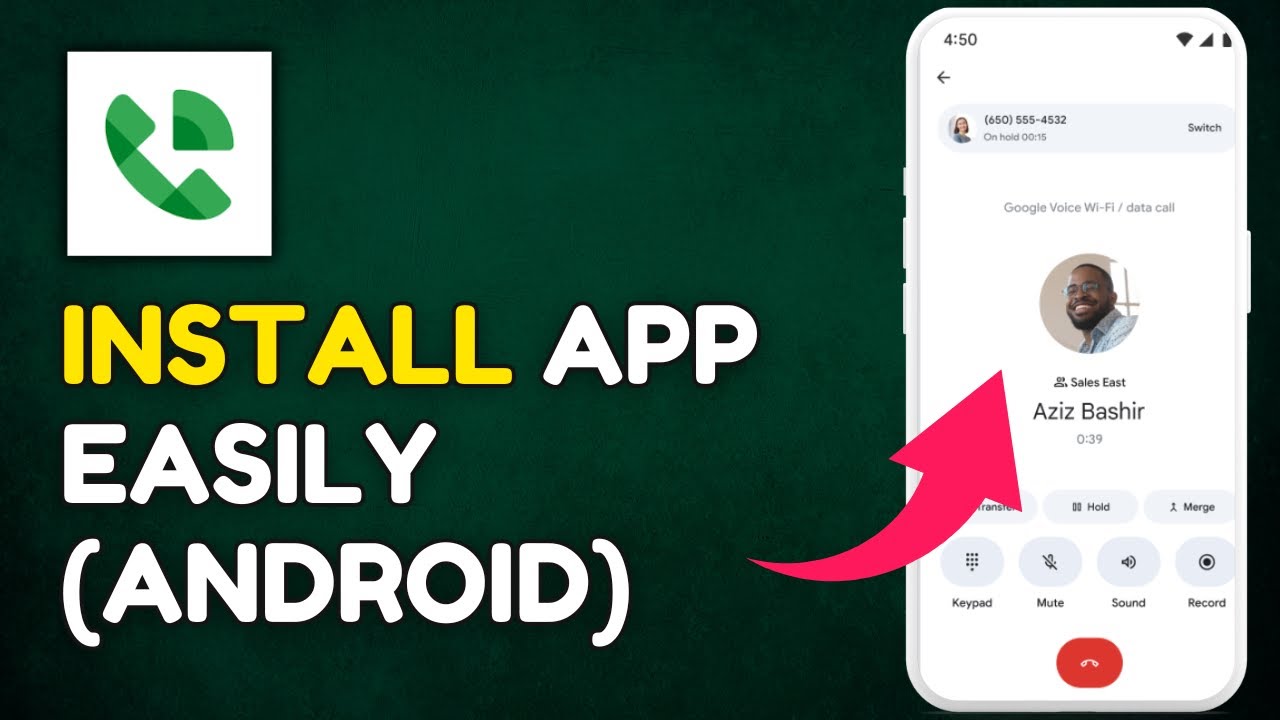 How to Install Google Voice App on Android 2025?