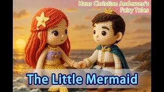 The Little Mermaid | Fairy Tale Bedtime Story | Storybook World Channel screenshot 5