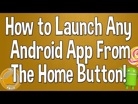 How to Access Any Android App From the Home Button!