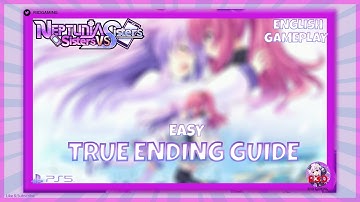 How to Get the True Ending Route in Neptunia Sisters VS Sisters Guide (Easy Share Lowering Hack)