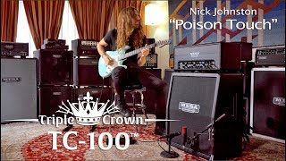 Tone Sessions: Nick Johnston – TC-100 – “Poison Touch” chords