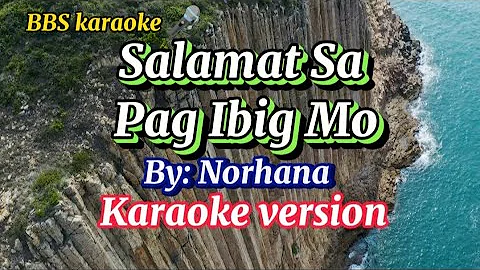@Salamat Sa Pag Ibig Mo/Norhana/Karaoke version.