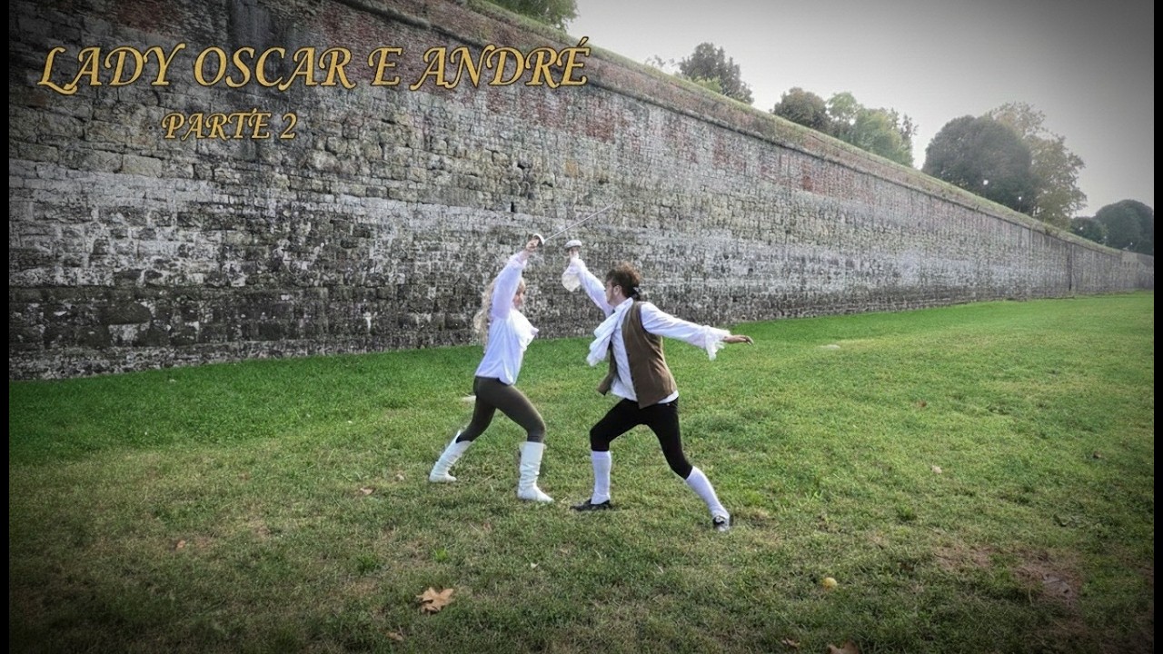 Part 2 ☘️ Lady Oscar e André - brevi momenti dal Fanfilm 