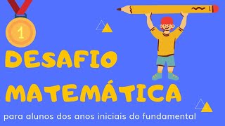 DESAFIO MATEMÁTICA