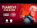 Tuareg´s - Live de Ouro