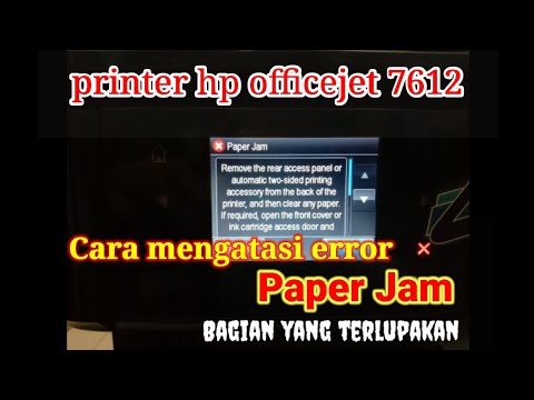 cara-mengatasi-error-paper-jam-printer-hp-officejet-7612-,-cara-memperbaiki-printer-hp-paper-jam
