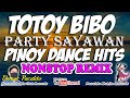 Totoy bibo remix  inlab blakdyak  awitin mo at isasayaw nonstop remix demar pacaldo exclusive mix