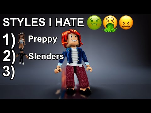 Roblox Styles I Hate 😫✋🏻