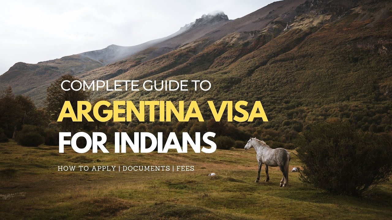 argentina tourist visa requirements for indian citizens