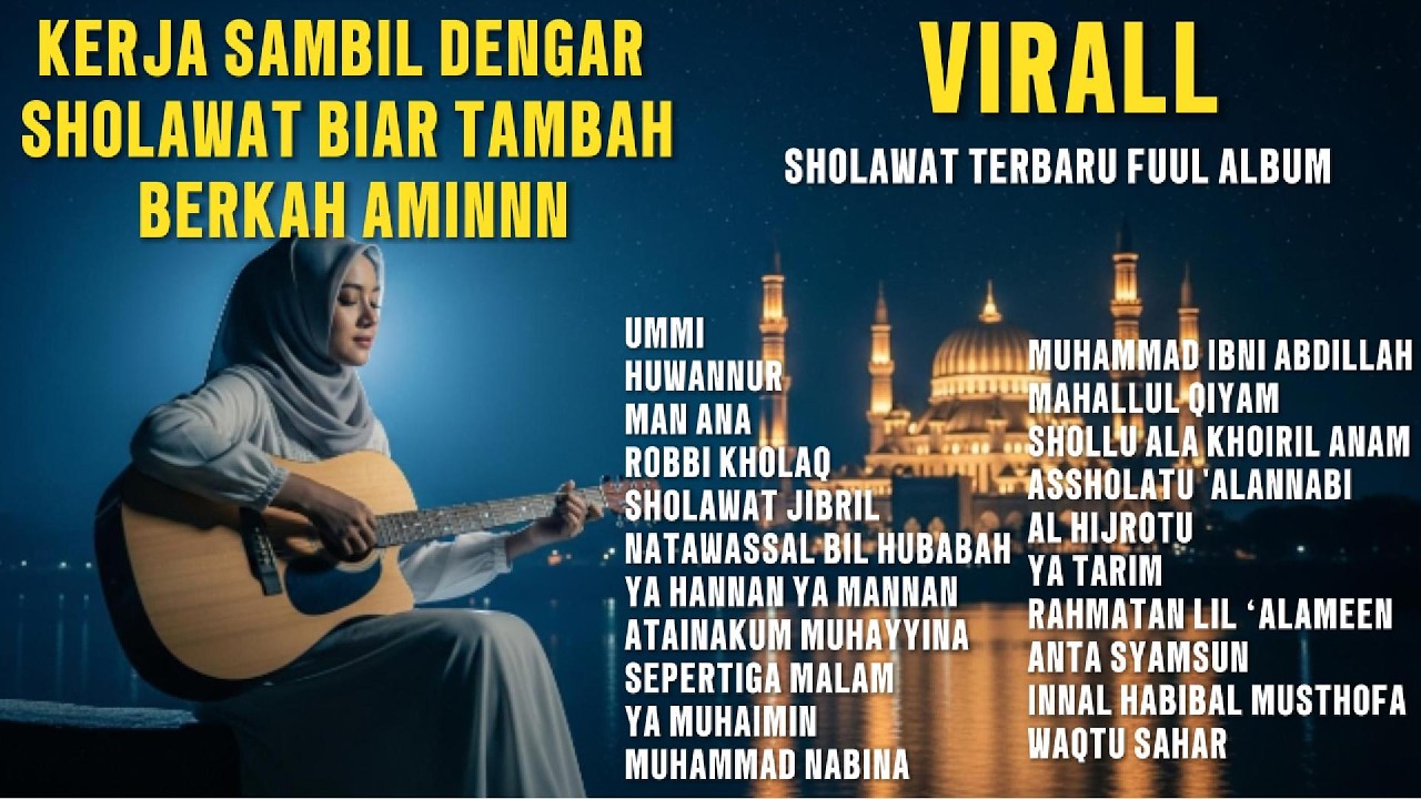Lagu Sholawat Terbaru 2026 | Bikin Nangis 😭 Sholawat Penyejuk Hati & Jiwa
