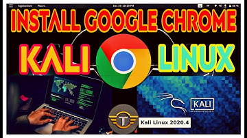 How to Install Google Chrome on Kali Linux 2020.4 | Full Installation guide Step by Step 2020